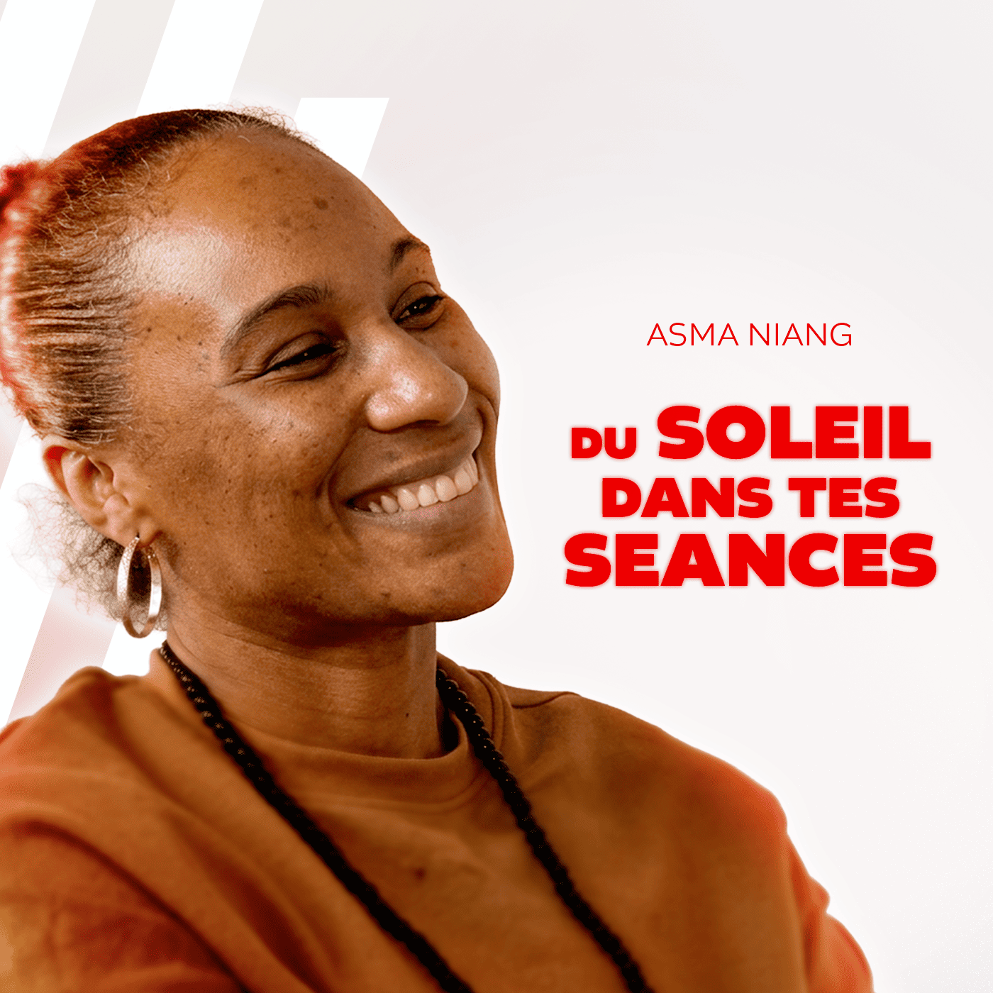Asma Niang -Du soleil dans tes séances - cover épisode - Secrets d'Entraineurs