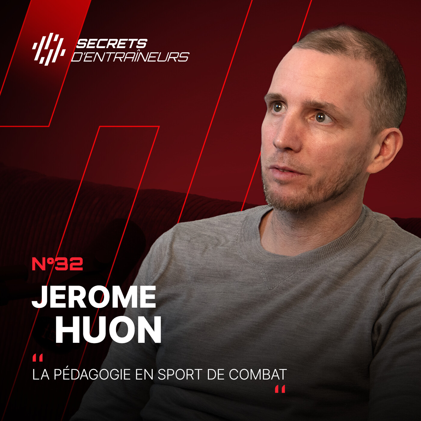 #32 Jérôme Huon : La pédagogie en sport de combat