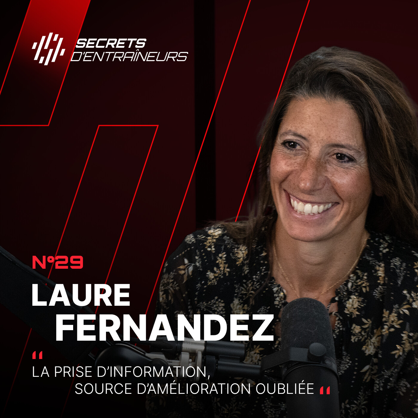 #29 Laure Fernandez : La prise d’information, source d’amélioration oubliée