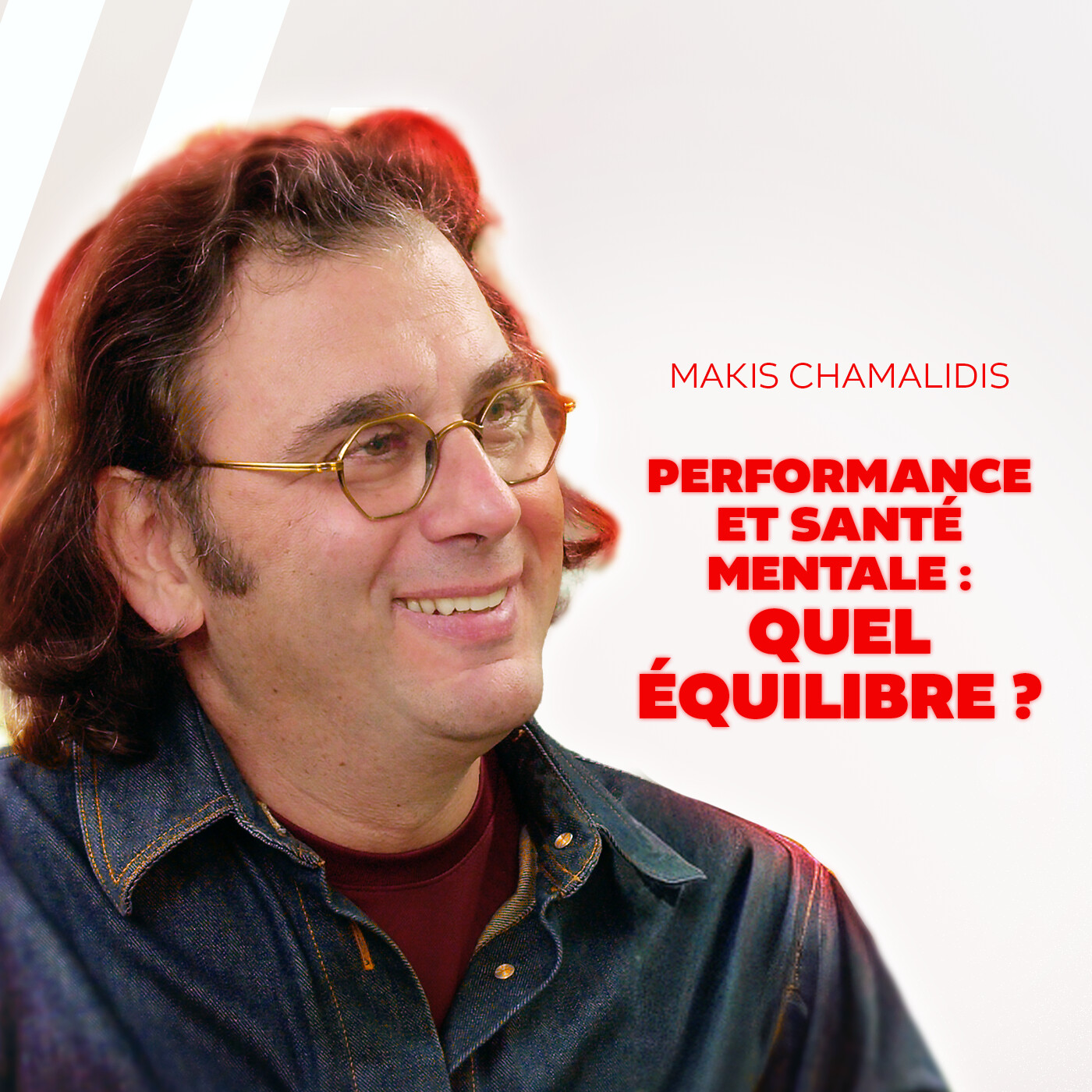 Makis Chamalidis - Santé mentale et performance, trouver son équilibre dans le déséquilibre