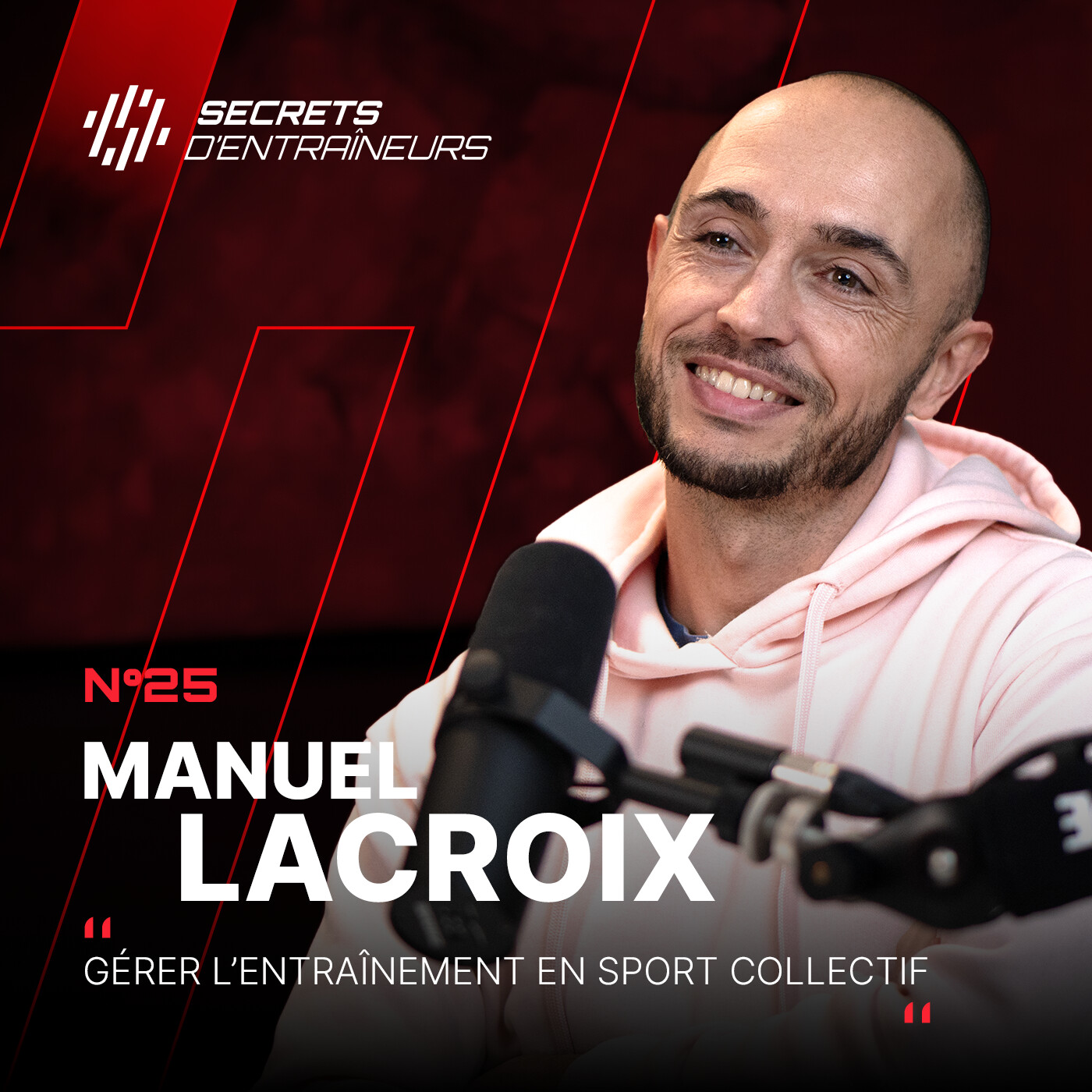 #25 Manuel Lacroix : Gérer l'entrainement en sport collectif