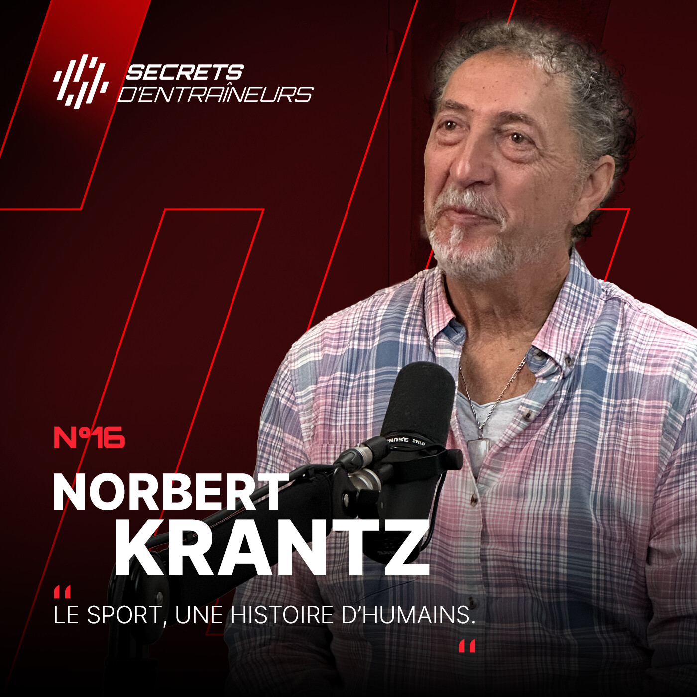 #16 Norbert Krantz : Le sport, une histoire d'Humains